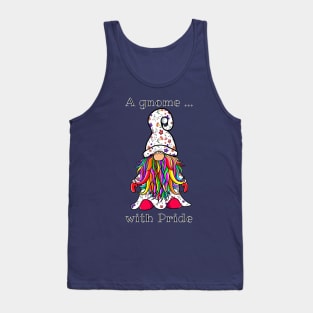 A gnome with pride Tank Top